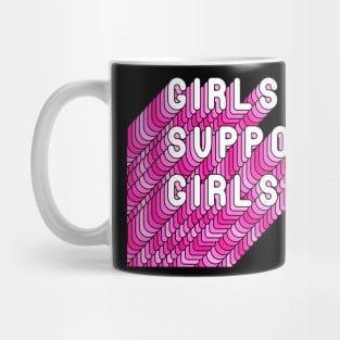 Girls Support Girls - Girly Inspiration Quote Mug